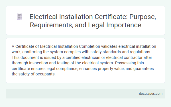 Electrical Installation Certificate: Purpose, Requirements, and Legal Importance