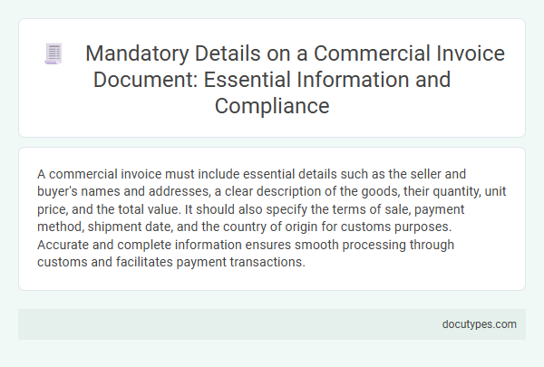 Mandatory Details on a Commercial Invoice Document: Essential Information and Compliance