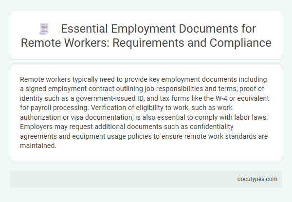 Essential Employment Documents for Remote Workers: Requirements and Compliance
