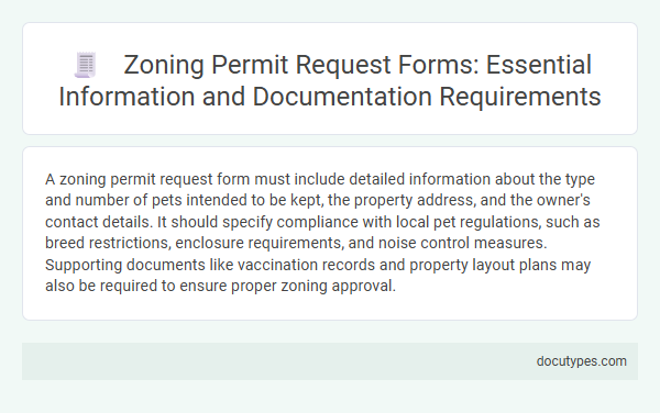 Zoning Permit Request Forms: Essential Information and Documentation Requirements