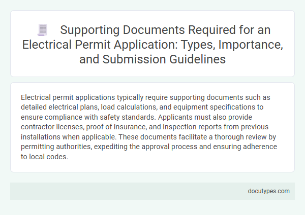Supporting Documents Required for an Electrical Permit Application: Types, Importance, and Submission Guidelines