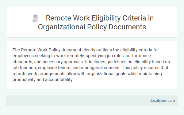 Remote Work Eligibility Criteria in Organizational Policy Documents
