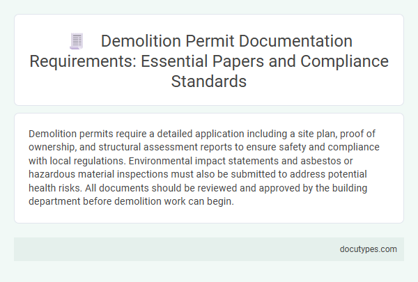 Demolition Permit Documentation Requirements: Essential Papers and Compliance Standards