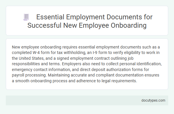 Essential Employment Documents for Successful New Employee Onboarding