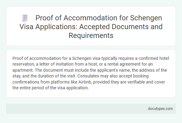 Proof of Accommodation for Schengen Visa Applications: Accepted Documents and Requirements