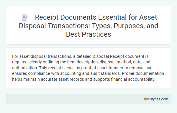 Receipt Documents Essential for Asset Disposal Transactions: Types, Purposes, and Best Practices