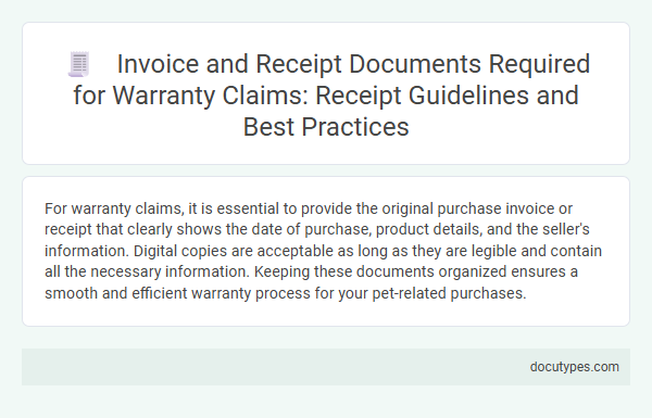 Invoice and Receipt Documents Required for Warranty Claims: Receipt Guidelines and Best Practices