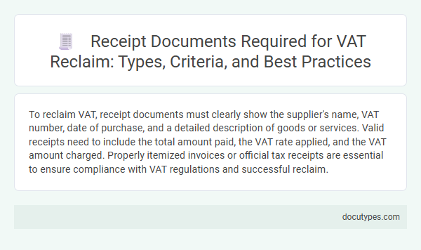 Receipt Documents Required for VAT Reclaim: Types, Criteria, and Best Practices