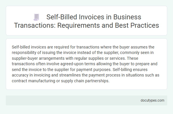 Self-Billed Invoices in Business Transactions: Requirements and Best Practices