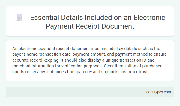 Essential Details Included on an Electronic Payment Receipt Document