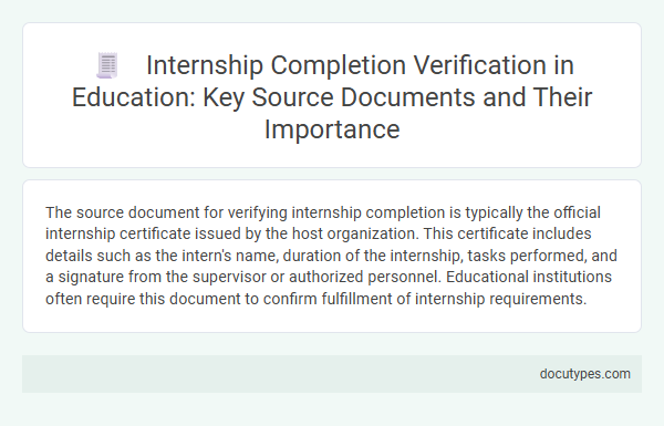 Internship Completion Verification in Education: Key Source Documents and Their Importance