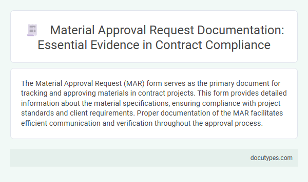 Material Approval Request Documentation: Essential Evidence in Contract Compliance