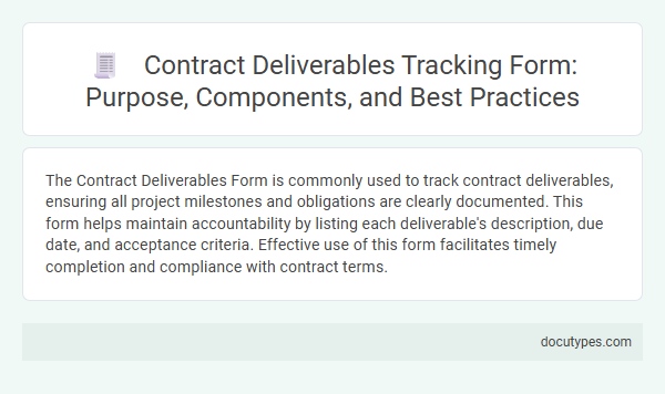 Contract Deliverables Tracking Form: Purpose, Components, and Best Practices