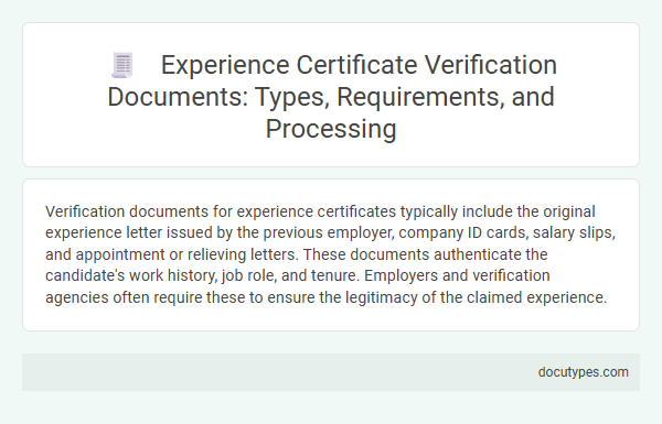 Experience Certificate Verification Documents: Types, Requirements, and Processing