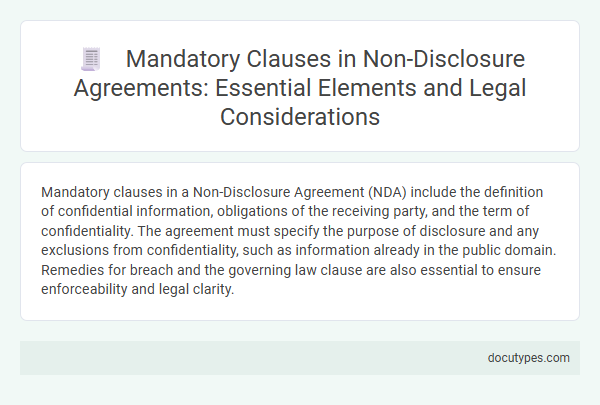 Mandatory Clauses in Non-Disclosure Agreements: Essential Elements and Legal Considerations