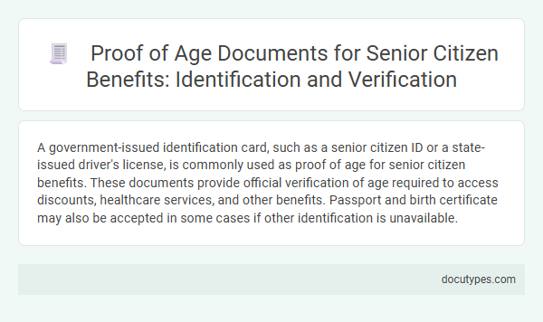 Proof of Age Documents for Senior Citizen Benefits: Identification and Verification
