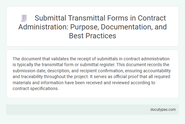 Submittal Transmittal Forms in Contract Administration: Purpose, Documentation, and Best Practices