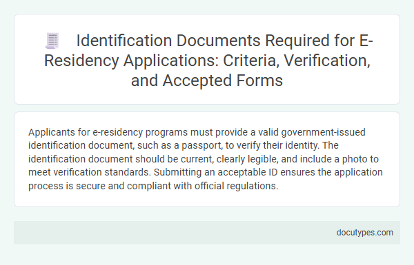 Identification Documents Required for E-Residency Applications: Criteria, Verification, and Accepted Forms
