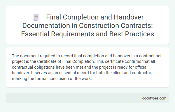 Final Completion and Handover Documentation in Construction Contracts: Essential Requirements and Best Practices