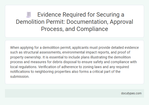 Evidence Required for Securing a Demolition Permit: Documentation, Approval Process, and Compliance
