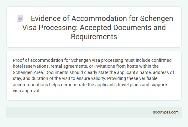 Evidence of Accommodation for Schengen Visa Processing: Accepted Documents and Requirements