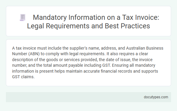 Mandatory Information on a Tax Invoice: Legal Requirements and Best Practices
