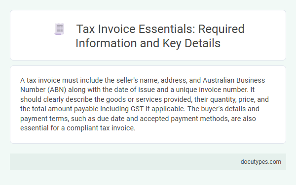 Tax Invoice Essentials: Required Information and Key Details