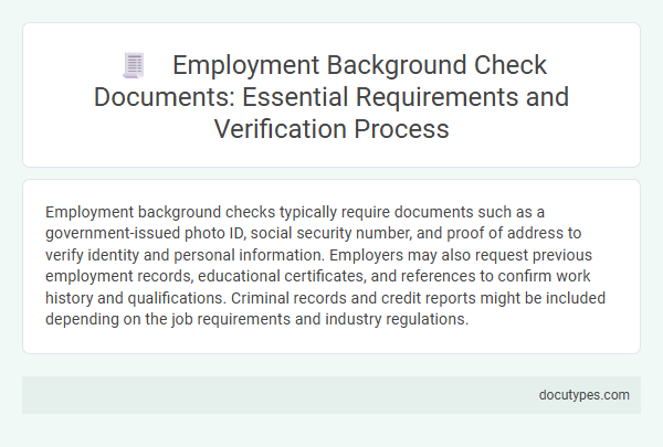 Employment Background Check Documents: Essential Requirements and Verification Process