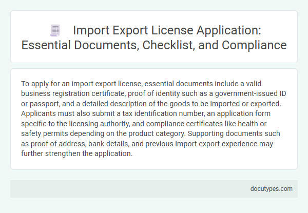 Import Export License Application: Essential Documents, Checklist, and Compliance