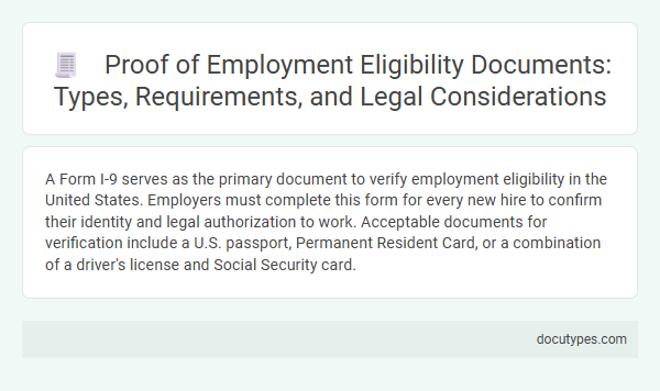 Proof of Employment Eligibility Documents: Types, Requirements, and Legal Considerations