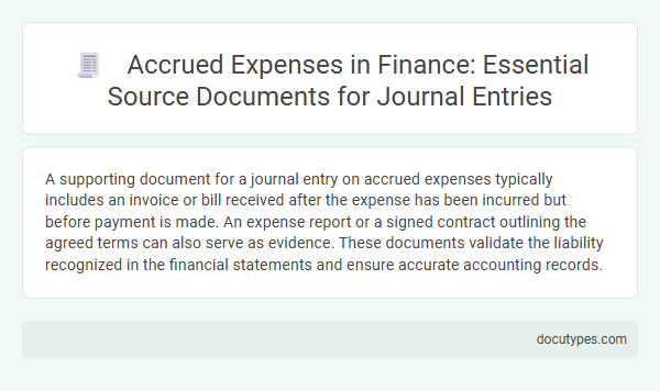 Accrued Expenses in Finance: Essential Source Documents for Journal Entries