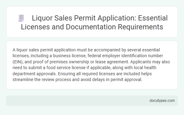 Liquor Sales Permit Application: Essential Licenses and Documentation Requirements