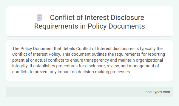 Conflict of Interest Disclosure Requirements in Policy Documents