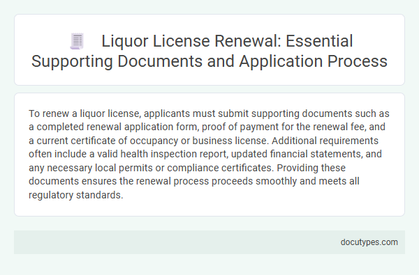 Liquor License Renewal: Essential Supporting Documents and Application Process