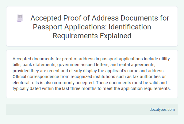 Accepted Proof of Address Documents for Passport Applications: Identification Requirements Explained
