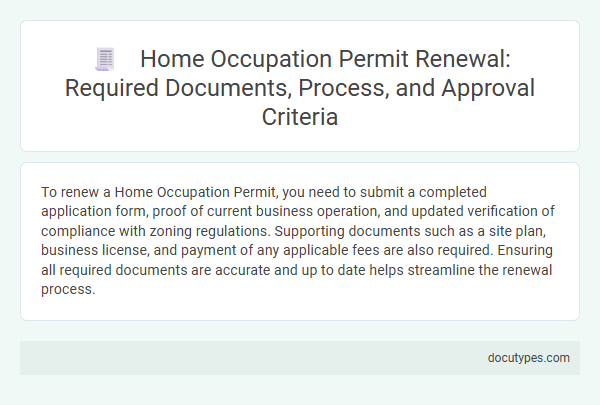 Home Occupation Permit Renewal: Required Documents, Process, and Approval Criteria