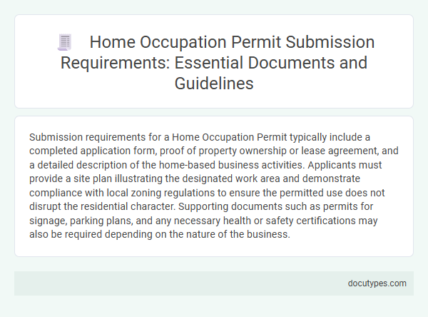 Home Occupation Permit Submission Requirements: Essential Documents and Guidelines