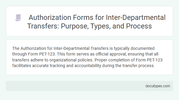 Authorization Forms for Inter-Departmental Transfers: Purpose, Types, and Process