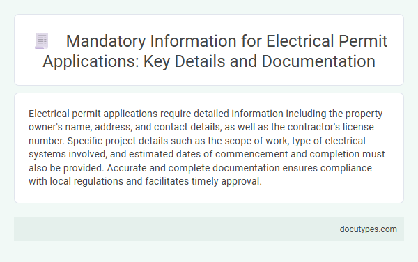 Mandatory Information for Electrical Permit Applications: Key Details and Documentation