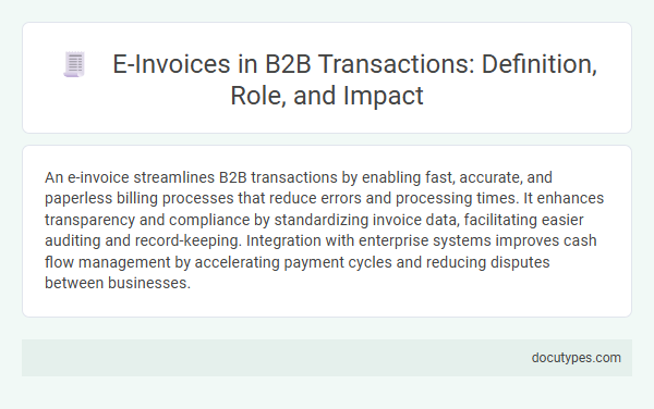 E-Invoices in B2B Transactions: Definition, Role, and Impact