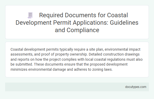 Required Documents for Coastal Development Permit Applications: Guidelines and Compliance